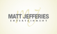 Matt Jefferies Entertainment Logo