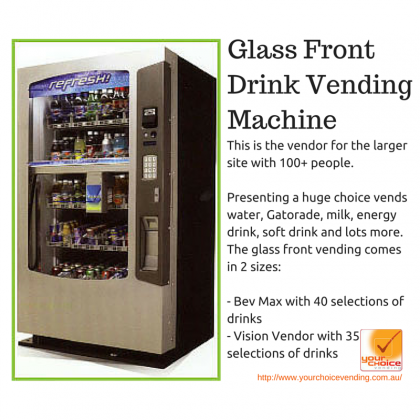 Your Choice Vending - Glass Front Drink Vending Machine